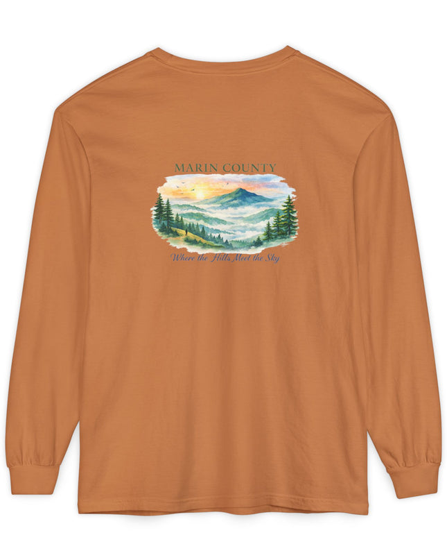 "Marin County, Where the Hills Meet the Sky" Unisex Garment-dyed Long Sleeve T-Shirt