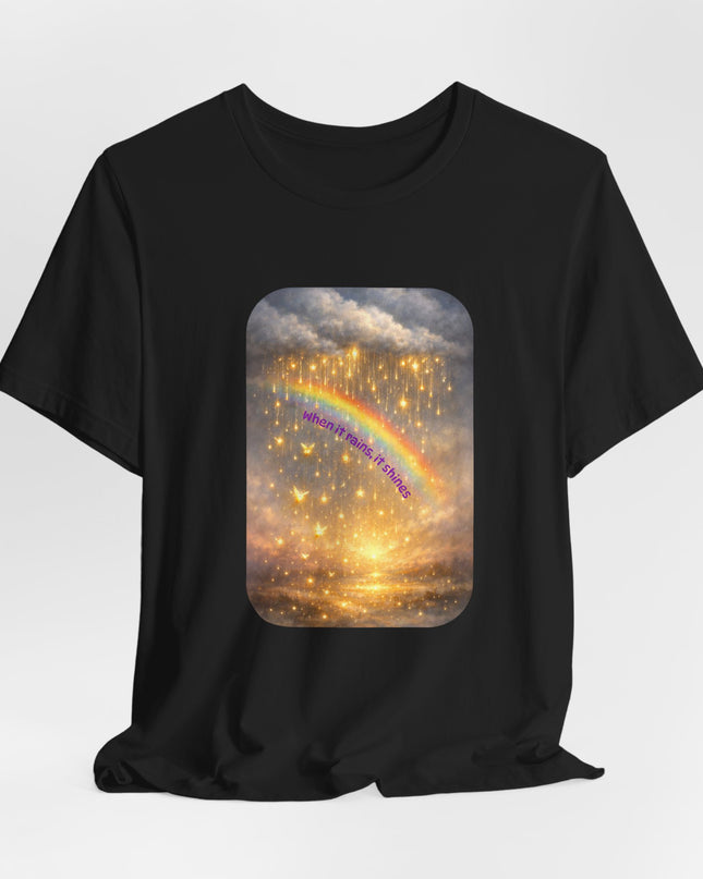 "When It Rains, It Shines" Unisex Jersey Short Sleeve Tee