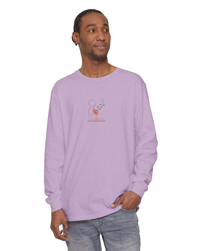 "Courageous Change Happening Within" Unisex Garment-dyed Long Sleeve T-Shirt