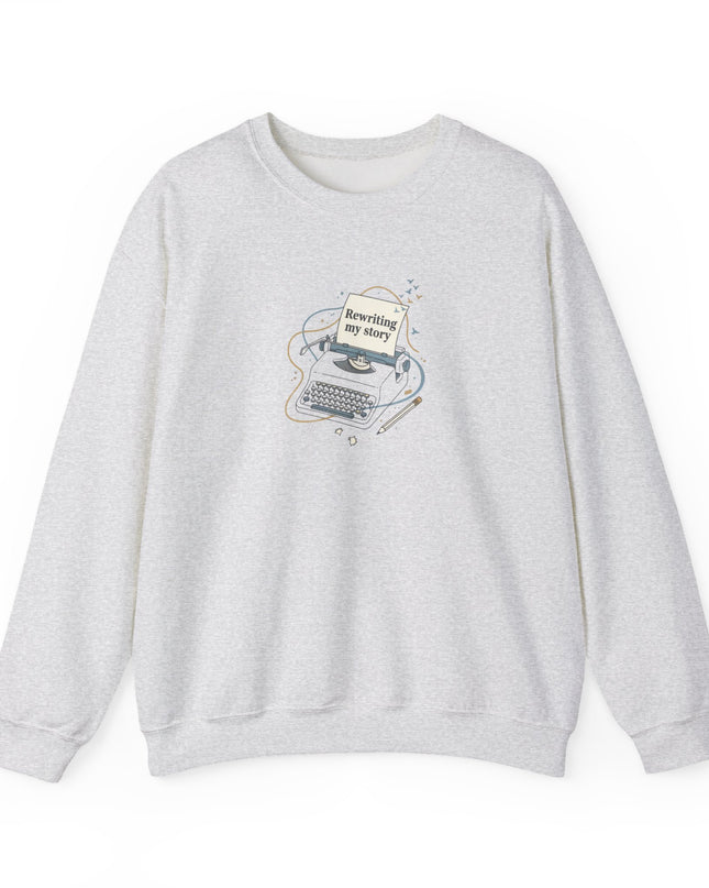 "Rewriting My Story" Unisex Adult Sweatshirt