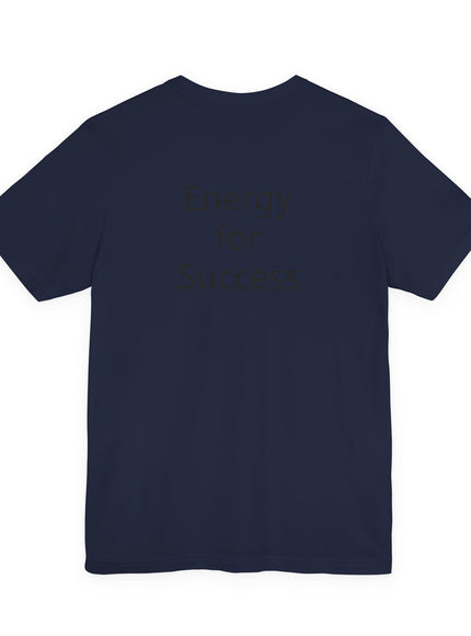 "I Am the Source of my Own Joy, (Energy for Success)" Women's and Men's Jersey Short Sleeve Tee