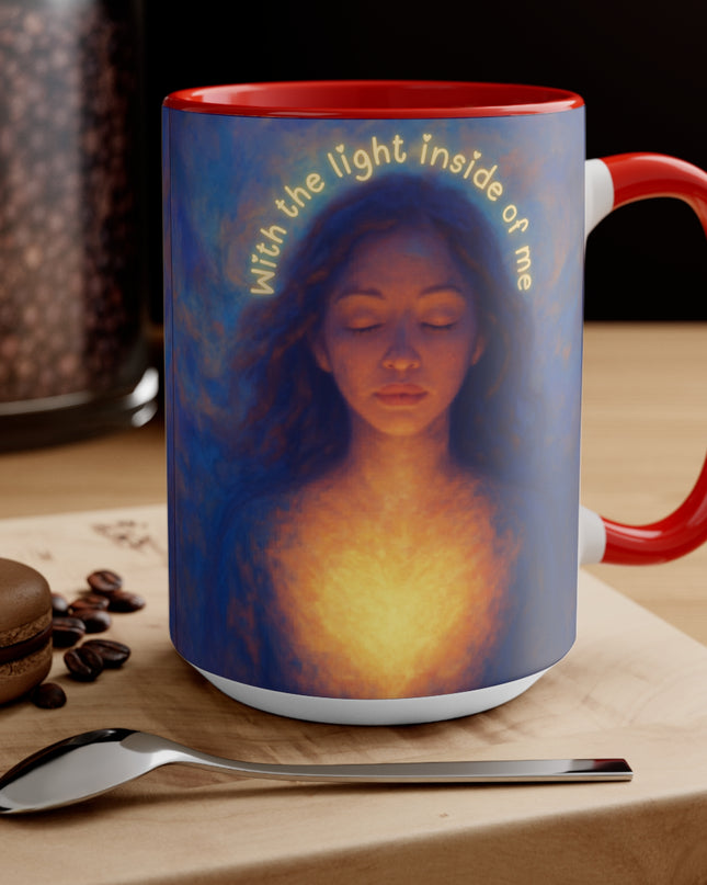 "With the Light Inside of Me" Accent Mugs