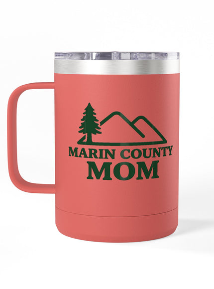 "Marin Country Mom" Coffee Mug Tumbler, 15oz