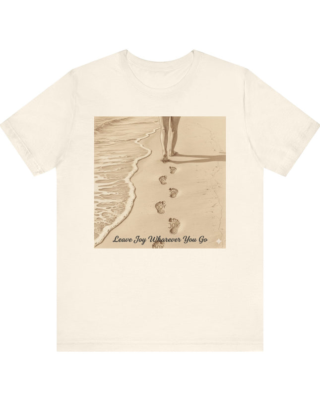 Leave joy wherever you go Unisex Jersey Short Sleeve Tee