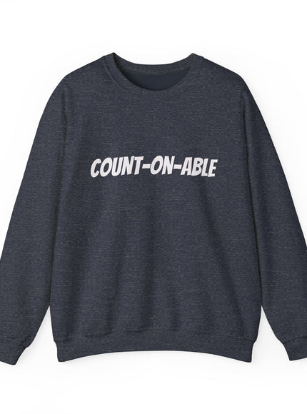 "Count-on-able" Unisex Adult Sweatshirt