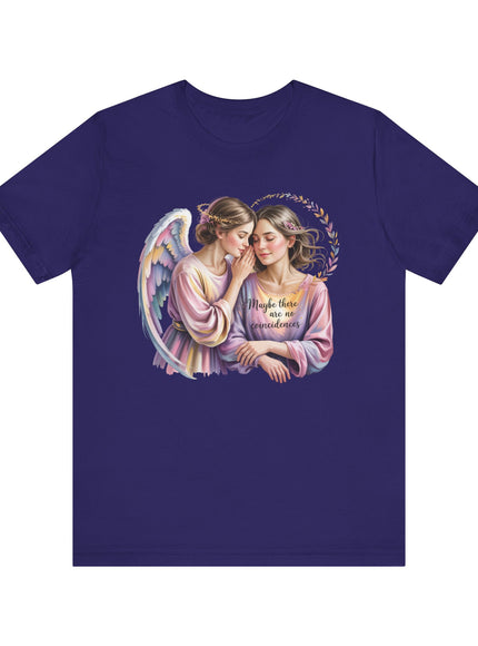 "Maybe There Are No Coincidences" Unisex Jersey Short Sleeve Tee