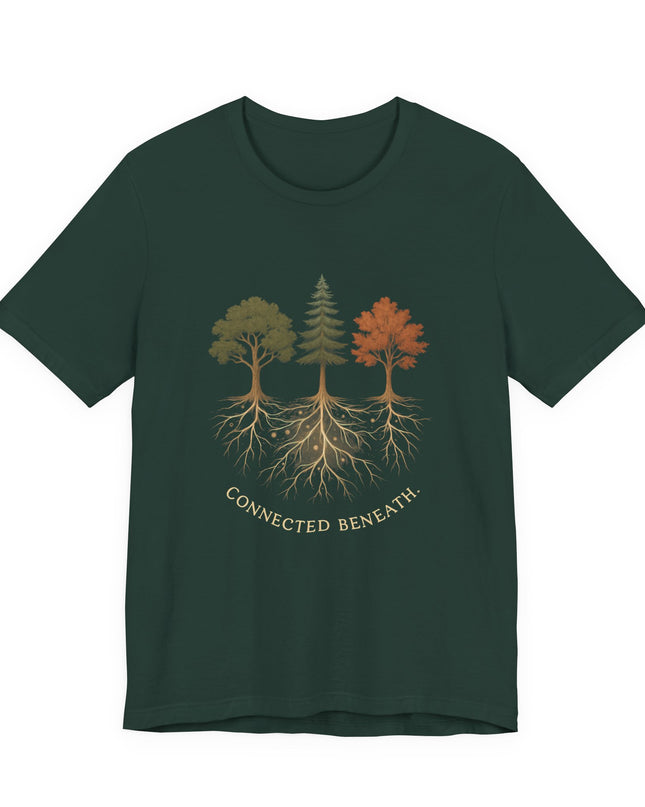 "Connected Beneath" Unisex Jersey Short Sleeve Tee