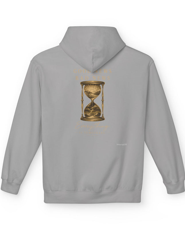 "Good News, Bad News, Everything is Temporary" Unisex Midweight Softstyle Fleece Hoodie