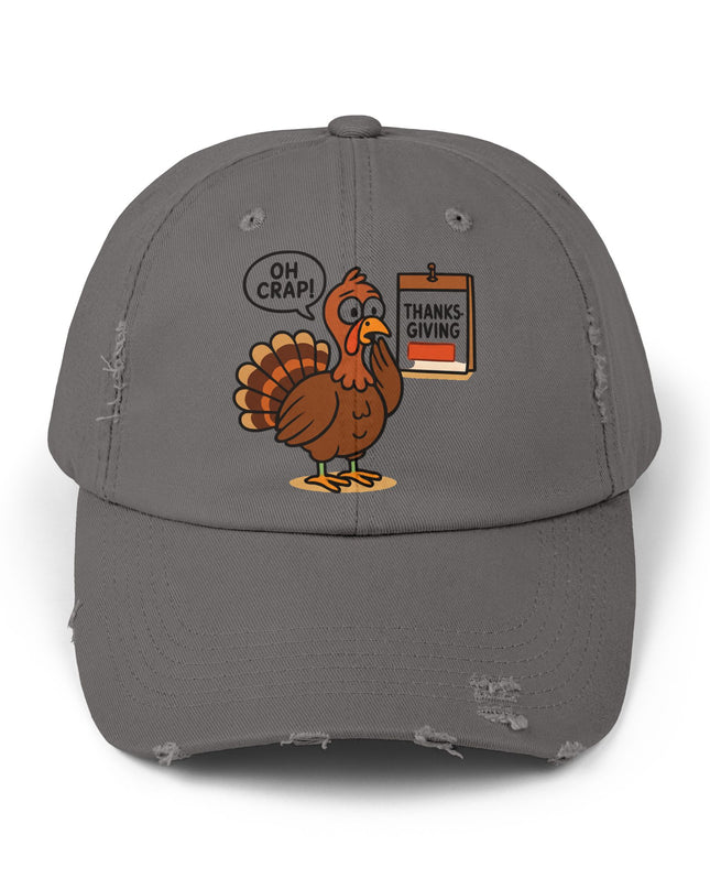 "Oh crap, Thanksgiving" Unisex Distressed Cap