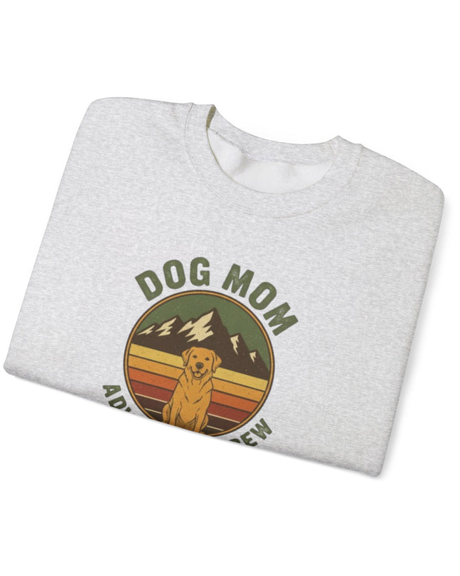 "Dog Mom Adventure Crew" Unisex Adult Sweatshirt