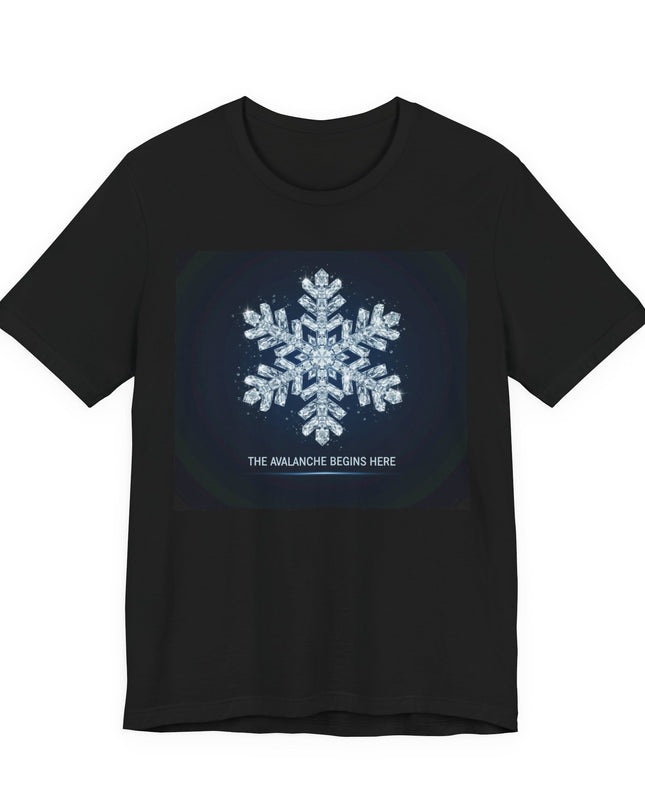 "The Avalanche Starts Here" Unisex Jersey Short Sleeve Tee