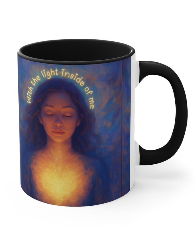 "With the Light Inside of Me" Accent Mugs