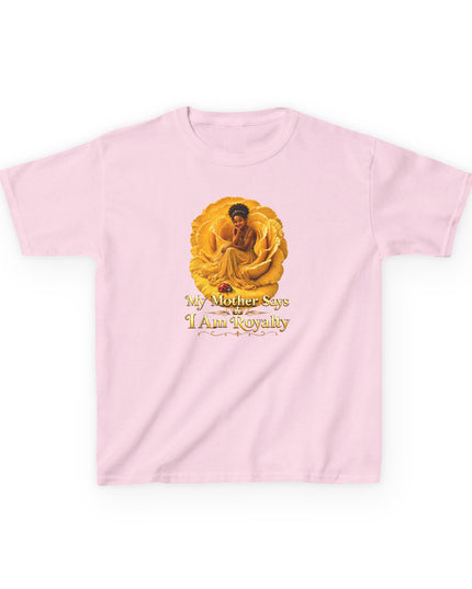 "My Mother Says I am Royalty" Kids Heavy Cotton Tee