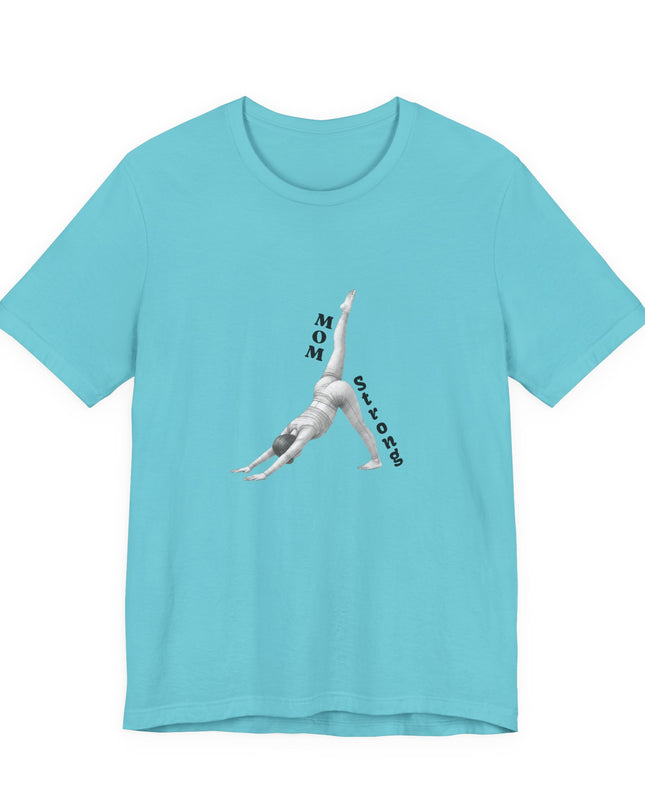 "Mom Strong Pilates" Unisex Jersey Short Sleeve Tee