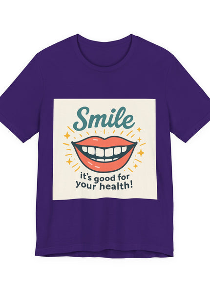 "Smile – it's good for your health!" Unisex Short Sleeve Tee