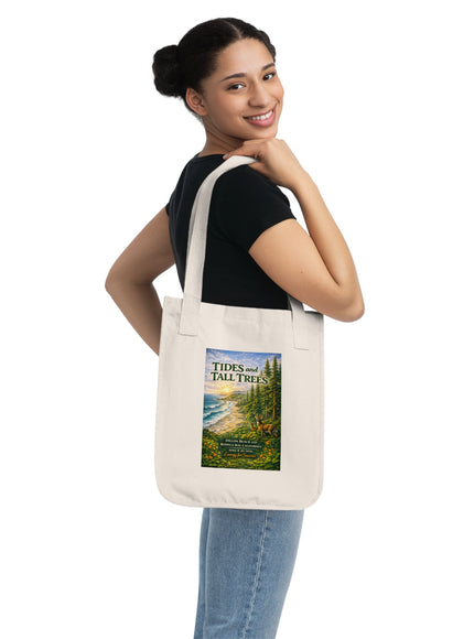 "Tides and Tall Trees" Organic Canvas Tote Bag