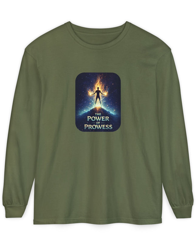 "The Power of Prowess" Unisex Garment-dyed Long Sleeve T-Shirt