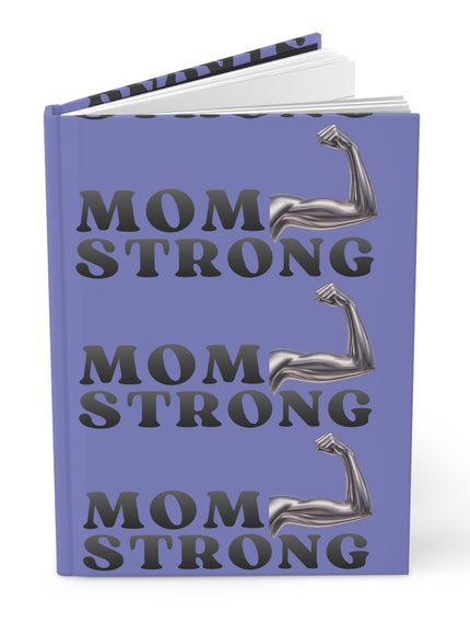 "Mom Strong" Hardcover Journal Matte