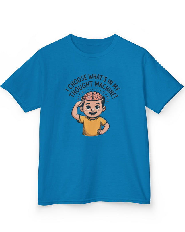 "I Choose What's in my Thought Machine" Kids Heavy Cotton Tee