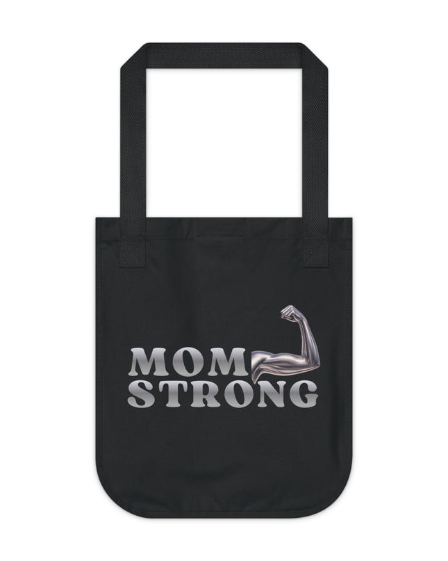 "Mom Strong" Organic Canvas Tote Bag