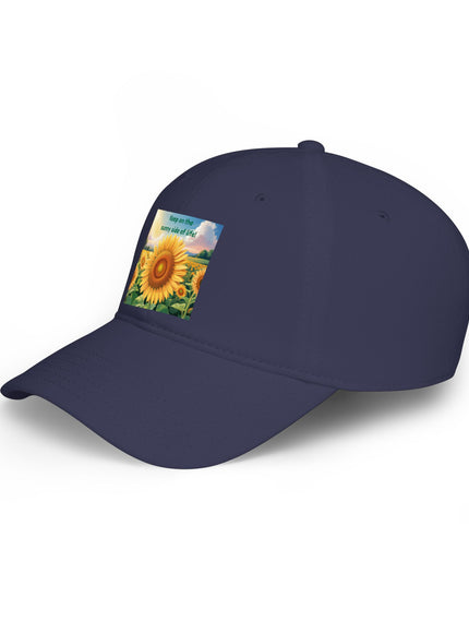"Keep on the Sunny Side of Life" Low Profile Baseball Cap