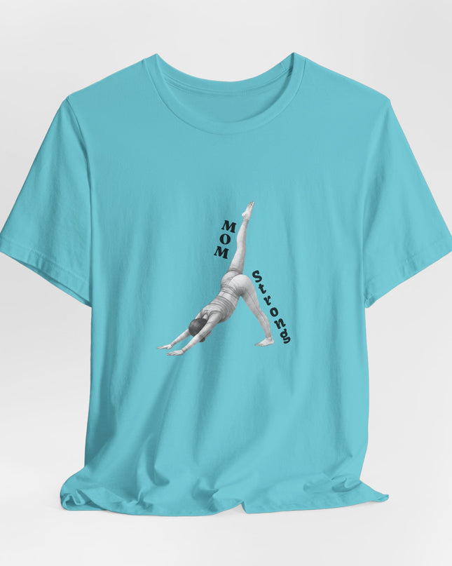 "Mom Strong Pilates" Unisex Jersey Short Sleeve Tee