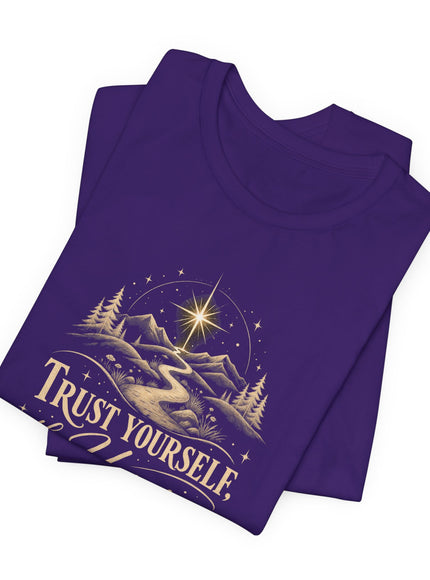 "Trust Yourself" Unisex Jersey Short Sleeve Tee