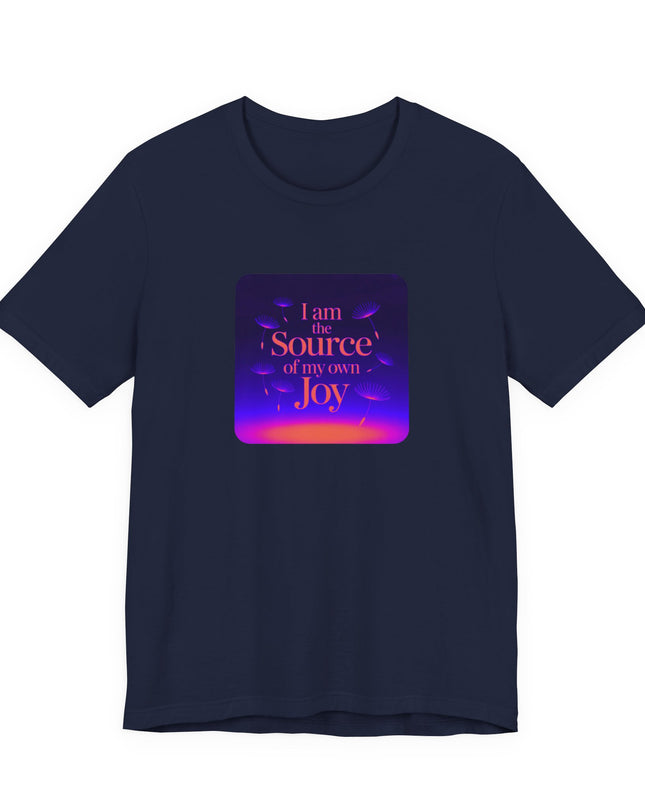 "I Am the Source of my Own Joy, (Energy for Success)" Women's and Men's Jersey Short Sleeve Tee