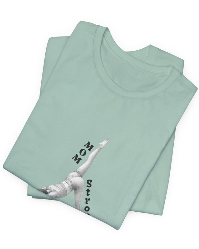 "Mom Strong Pilates" Unisex Jersey Short Sleeve Tee
