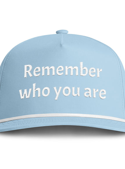 "Remember Who You Are" Sunwashed Rope Cap