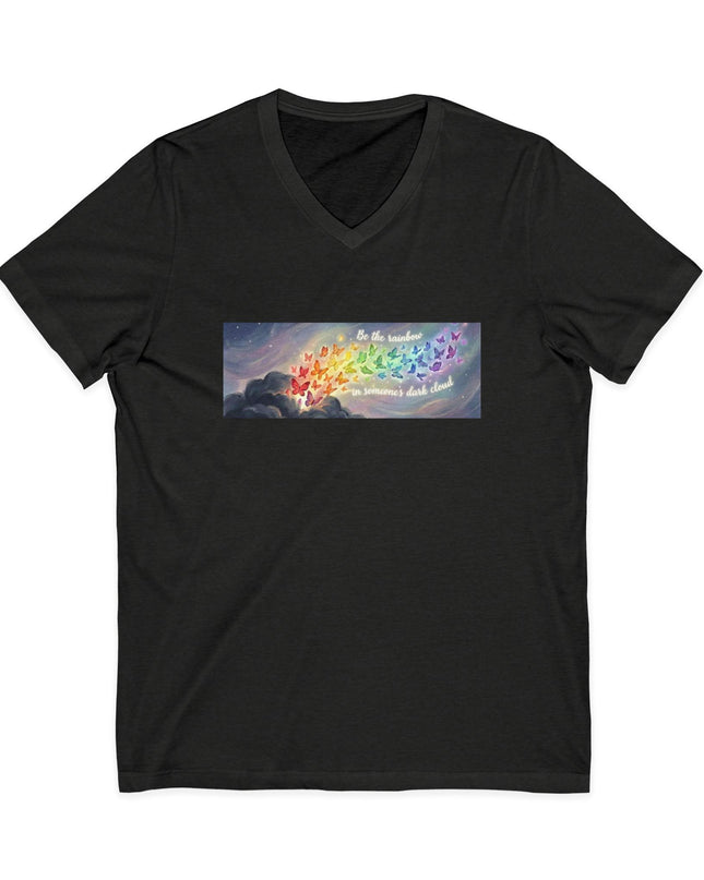 "Be the Rainbow in Someone's Dark Cloud" Unisex Jersey Short Sleeve V-Neck Tee