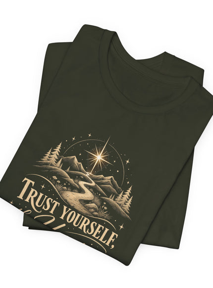 "Trust Yourself" Unisex Jersey Short Sleeve Tee