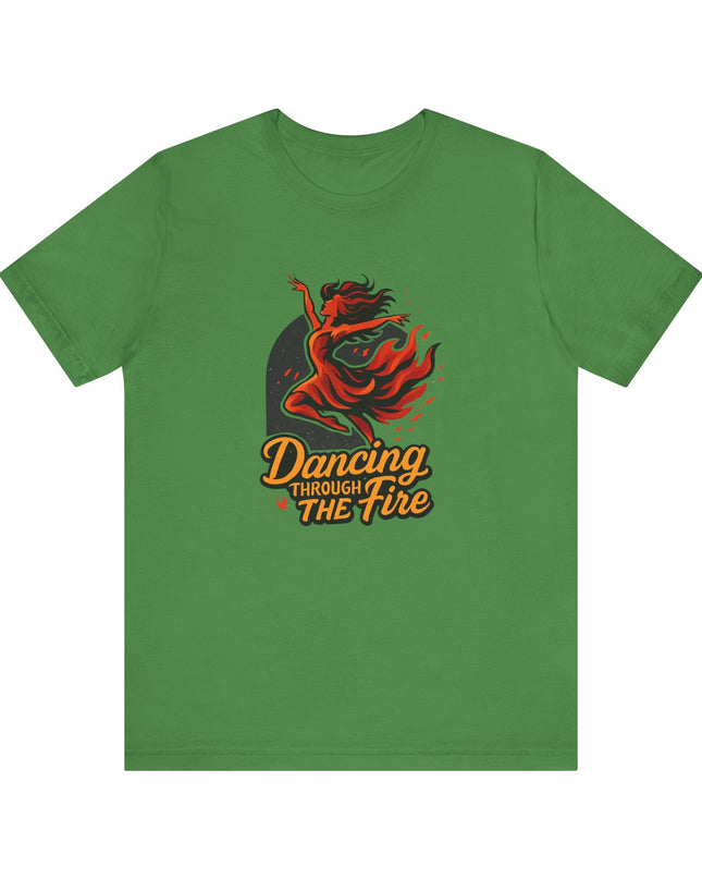"Dancing through the Fire" Men's and Women's Jersey Short Sleeve Tee