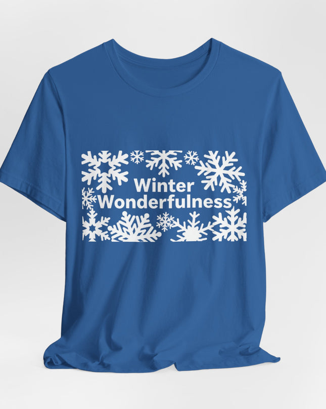 "Winter Wonderfulness" Unisex Jersey Short Sleeve Tee