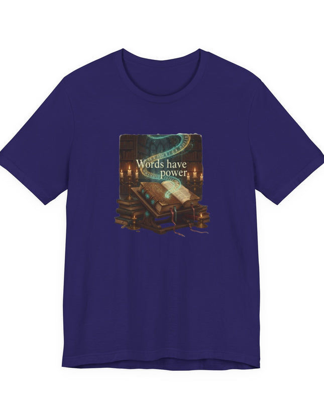 "Words Have Power Unisex Jersey Short Sleeve Tee