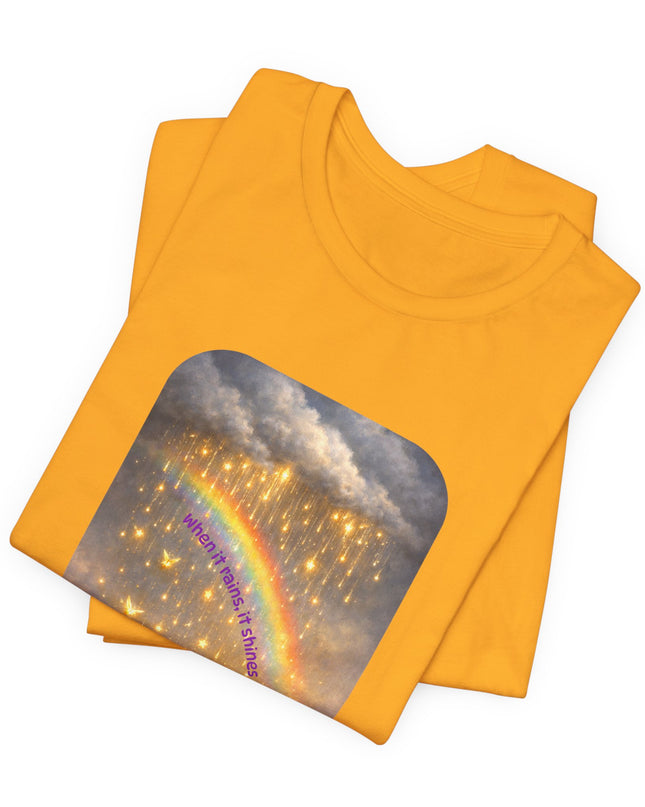 "When It Rains, It Shines" Unisex Jersey Short Sleeve Tee