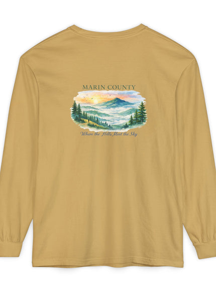 "Marin County, Where the Hills Meet the Sky" Unisex Garment-dyed Long Sleeve T-Shirt