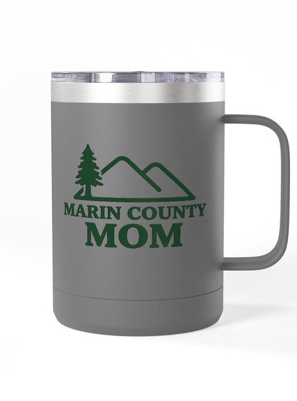 "Marin Country Mom" Coffee Mug Tumbler, 15oz