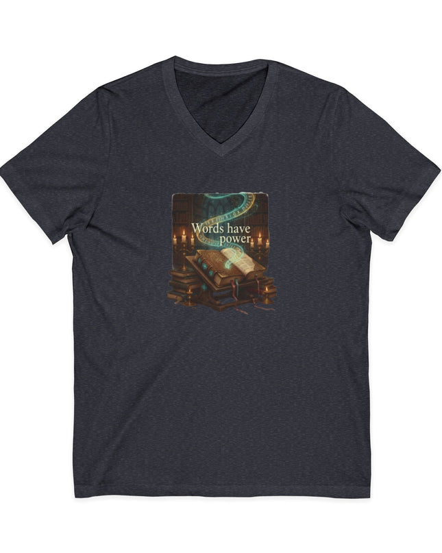 "Words Have Power" Unisex Jersey Short Sleeve V-Neck Tee