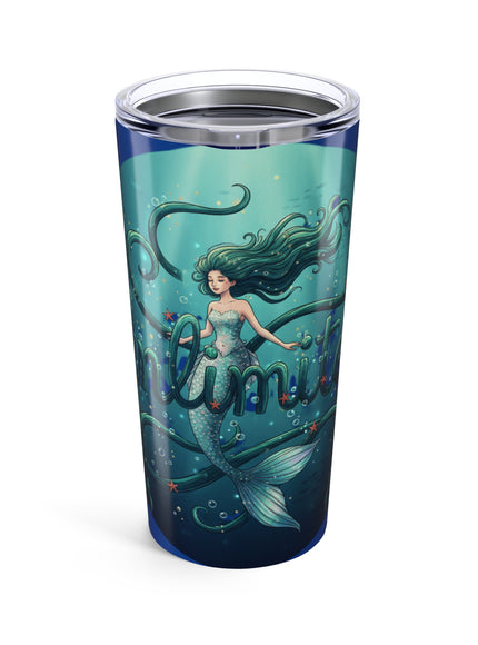 "Unlimited Mermaid" Tumbler 20oz
