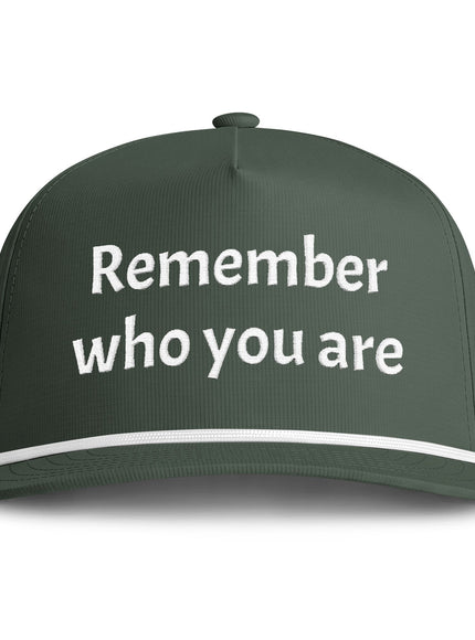 "Remember Who You Are" Sunwashed Rope Cap