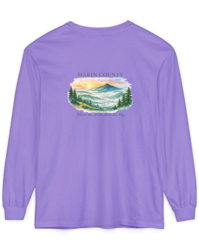 "Marin County, Where the Hills Meet the Sky" Unisex Garment-dyed Long Sleeve T-Shirt