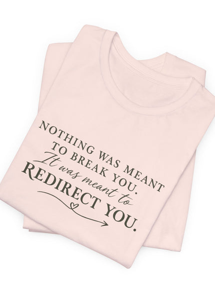 "Redirect You" Unisex Jersey Short Sleeve Tee