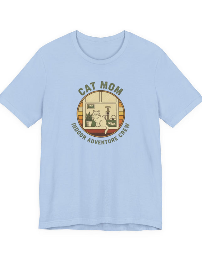 "Cat Mom Indoor Adventure Crew" Unisex Jersey Short Sleeve Tee