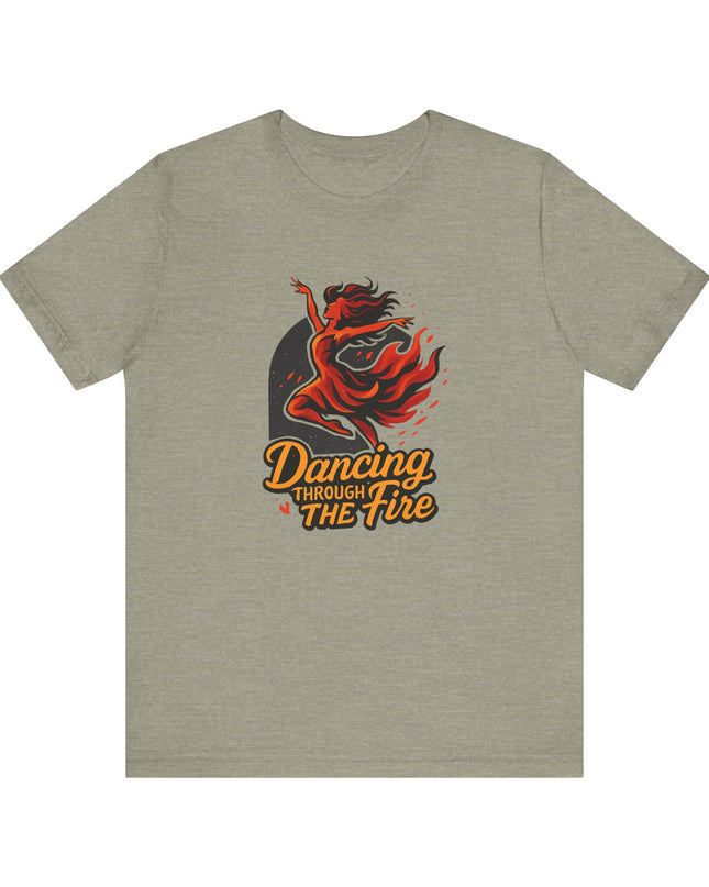 "Dancing through the Fire" Men's and Women's Jersey Short Sleeve Tee