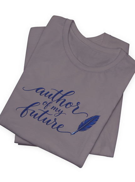 "Author of my Future" Unisex Jersey Short Sleeve Tee