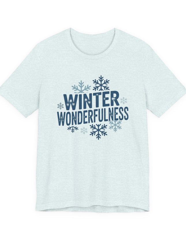 "Winter Wonderfulness" Unisex Jersey Short Sleeve Tee