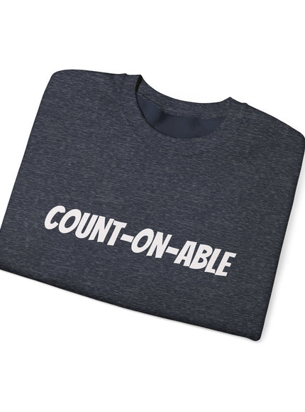 "Count-on-able" Unisex Adult Sweatshirt