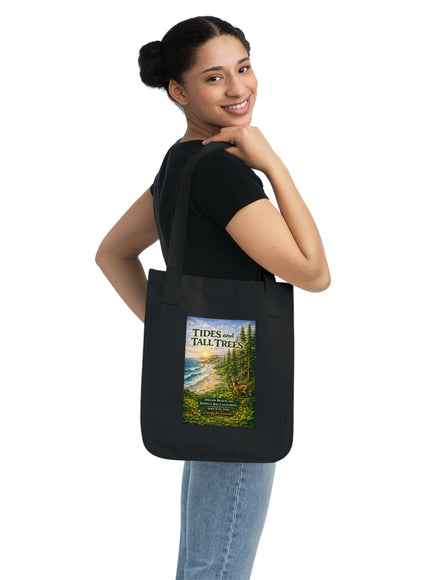 "Tides and Tall Trees" Organic Canvas Tote Bag