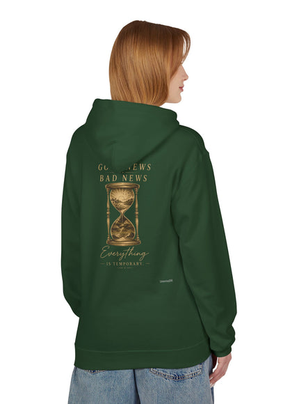 "Good News, Bad News, Everything is Temporary" Unisex Midweight Softstyle Fleece Hoodie